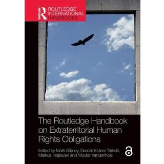 The Routledge Handbook on Extraterritorial Human Rights Obligations