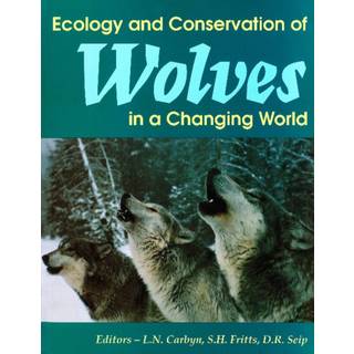 Ecology and Conservation of Wolves in a Changing World