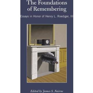 The Foundations of Remembering