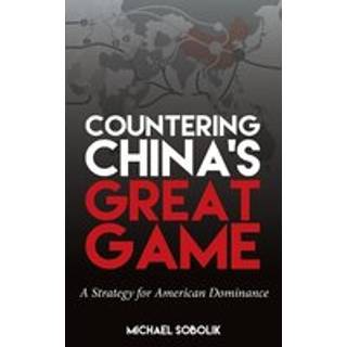 Countering China's Great Game