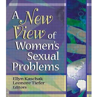 A New View of Women's Sexual Problems