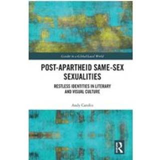 Post-Apartheid Same-Sex Sexualities