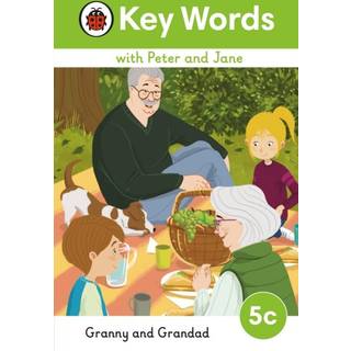 Key Words with Peter and Jane Level 5c – Granny and Grandad