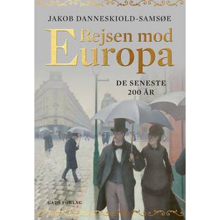 Rejsen mod Europa - De seneste 200 år