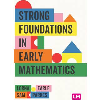 Strong Foundations in Early Mathematics