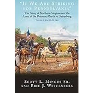“If We Are Striking for Pennsylvania”