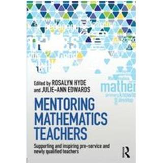 Mentoring Mathematics Teachers