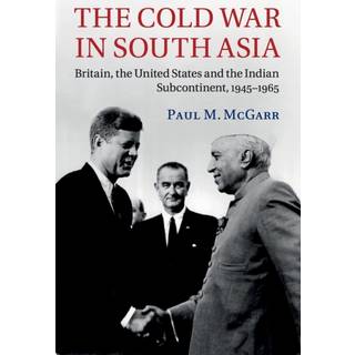 The Cold War in South Asia