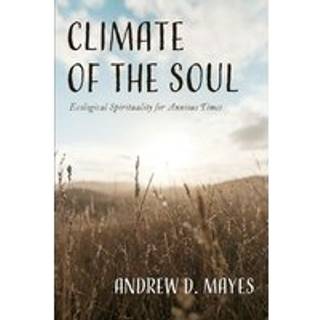 Climate of the Soul