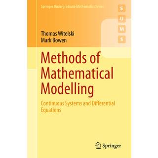 Methods of Mathematical Modelling