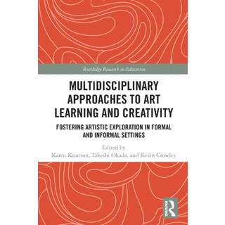 Multidisciplinary Approaches to Art Learning and Creativity