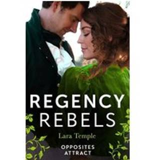 Regency Rebels: Opposites Attract