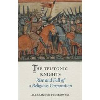 The Teutonic Knights