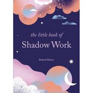 The Little Book of Shadow Work