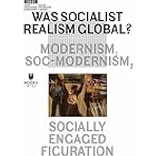 Was Socialist Realism Global?