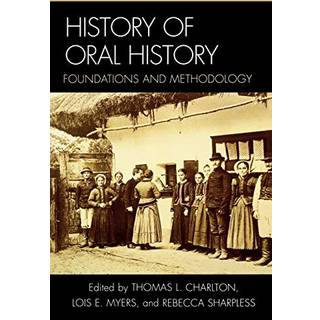History of Oral History