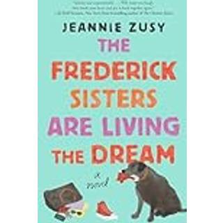 Frederick Sisters Are Living the Dream