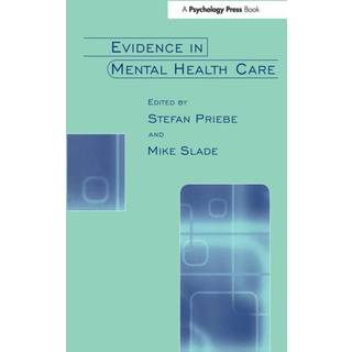 Evidence in Mental Health Care