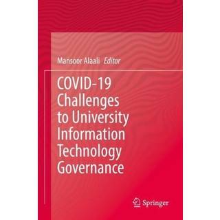COVID-19 Challenges to University Information Technology Governance