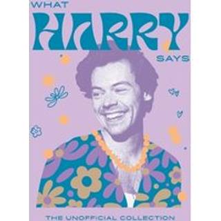 What Harry Says