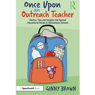 Once Upon an Outreach Teacher