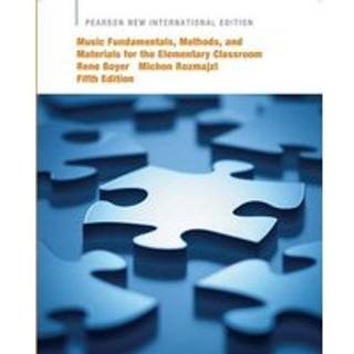 Music Fundamentals, Methods, and Materials for the Elementary Classroom Teacher