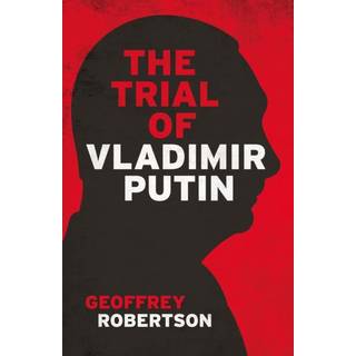 The Trial of Vladimir Putin