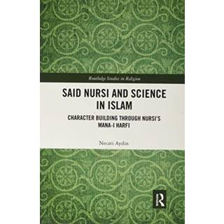 Said Nursi and Science in Islam