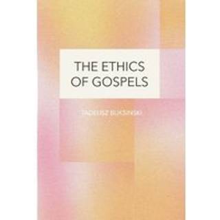 The Ethics of Gospels