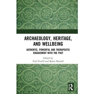 Archaeology, Heritage, and Wellbeing (4, 2024) |