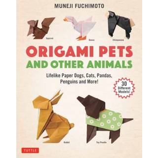 Origami Pets and Other Animals