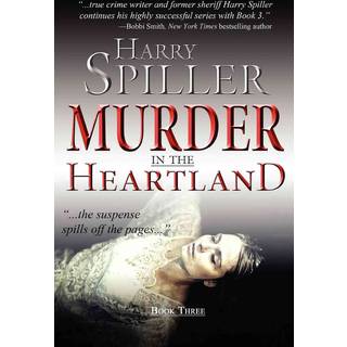 Murder in the Heartland: Book Three