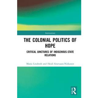 The Colonial Politics of Hope