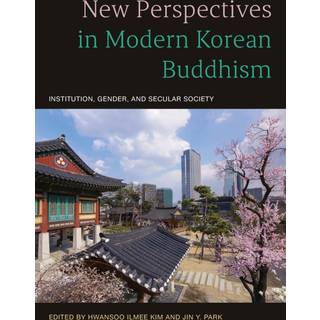 New Perspectives in Modern Korean Buddhism