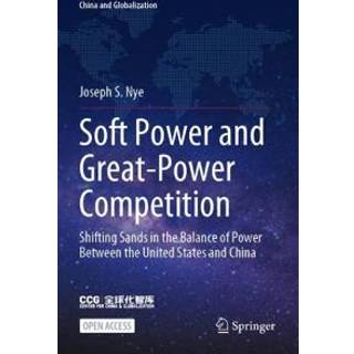 Soft Power and Great-Power Competition