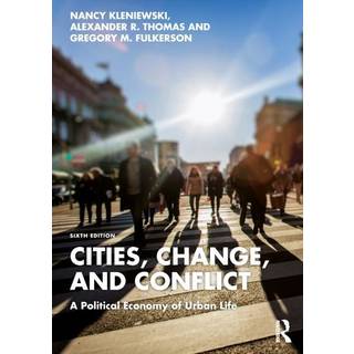 Cities, Change, and Conflict