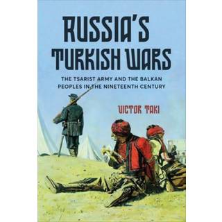 Russia's Turkish Wars