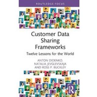 Customer Data Sharing Frameworks