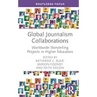 Global Journalism Collaborations