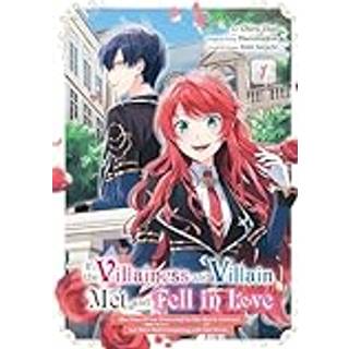 If the Villainess and Villain Met and Fell in Love, Vol. 1 (manga)