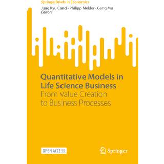 Quantitative Models in Life Science Business