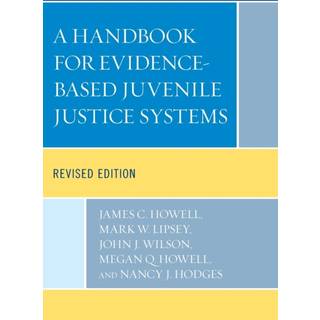 A Handbook for Evidence-Based Juvenile Justice Systems