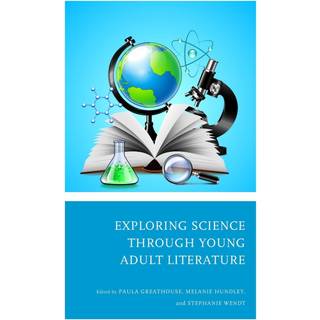 Exploring Science through Young Adult Literature