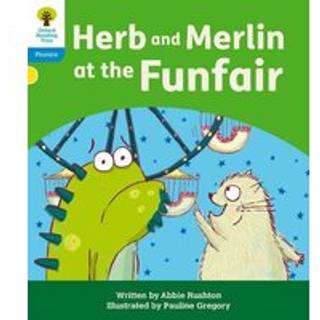 Oxford Reading Tree: Floppy's Phonics Decoding Practice: Oxford Level 3: Herb and Merlin at the Funfair