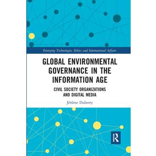 Global Environmental Governance in the Information Age