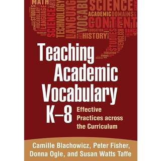 Teaching Academic Vocabulary K-8