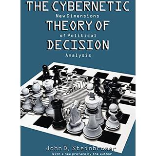 The Cybernetic Theory of Decision