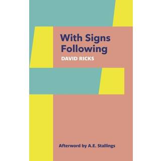 With Signs Following (4, 2024) | David Ricks