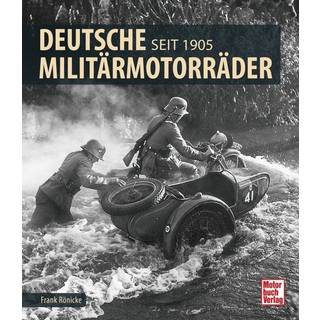 Deutsche Militärmotorräder - Seit 1905
