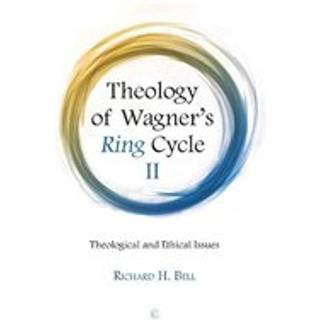 Theology of Wagner's Ring Cycle II